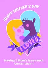 Two mums Lesbian Mothers Day Card 33558 created by Peculiar Print Shop by Hannaeyetattoo 