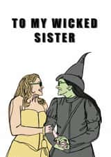 To my wicked sister card created by Saluki Studio