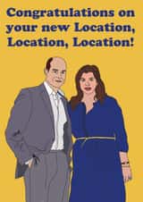 Funny TV Show New Home Card - Location Location Location - Congratulations On Your New Location created by Cards By Emily