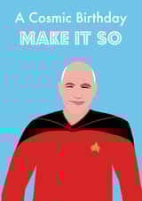 Jean Luc Picard Make It So Birthday Card created by Nicola Jo