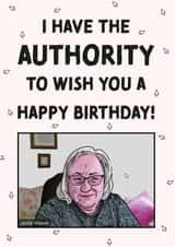 Jackie Weaver I have the Authority Birthday Card created by Cards from Designers