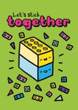 Cute Valentine's Day Card - Lego Fan - Let's Stick Together created by Love Lalaland