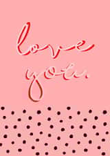 love I love you Anniversary Card 21708 created by The Designer @74