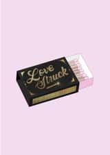 Love Struck - Valentine's, Anniversary created by Zoë Bonham