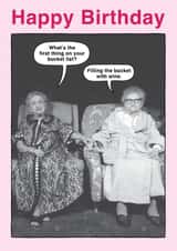 Funny Birthday Card - Wine - What's The First Thing On Your Bucket List? created by Liverpool Card Studio