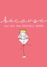 COCKTAIL QUEEN BIRTHDAY CARD created by Bexy Boo