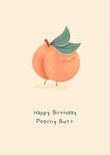 Peachy Butt Birthday Card created by Pilea Press