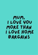 mum i love you Mothers Day Card 21273 created by Happy Dollop