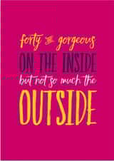 forty fortieth Birthday Card 12599 created by CreatedbyMe Sean