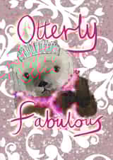 otterly fabulous otterly Birthday Card 47569 created by Dream Doodles