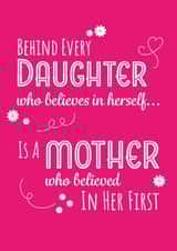 Because she always believed in her Daughter created by Yeti Design