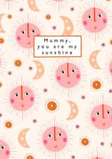 Cute Mothers Day Card - Mummy - Mummy You Are My Sunshine created by Printed Picnic