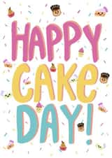 happy cake day cake day Birthday Card 21793 created by qwertycat