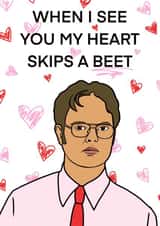 Funny Dwight Anniversary Card / Valentines Day Card - The Office - When I See You My Heart Skips A Beet created by Amy Louisa