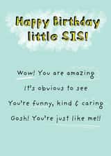 sister little sister Birthday Card 20776 created by Art Thunderclap