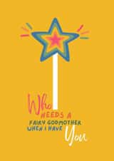 Cute Mothers Day Card - Godmother - Magic Wand - Fairy Godmother created by Powerinmykindness