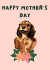 dog mum Mothers Day Card 47759 created by Cujo Creations