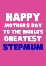 stepmum mothers day Mothers Day Card 20048 created by Nice Try Cards