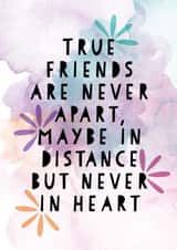 Distance true friend Love & Friendship Card 21817 created by Dani Duffy