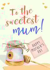 honey sweet Mothers Day Card 21286 created by Maria Amaya