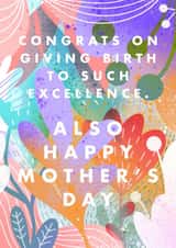 Giving Birth to Excellence Mother’s Day Card created by URGHH Card Co.