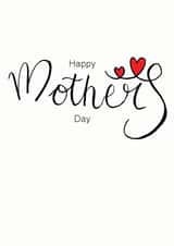 calligraphy hearts Mothers Day Card 47613 created by An Original Design by Bex