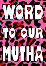 word our mutha Mothers Day Card 43837 created by The Kitschen Disco