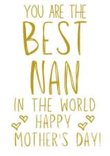 Classic Mothers Day Card - Nan - You Are The Best Nan In The World created by TOJ Designs