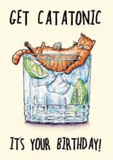 Catatonic Gin and Tonic Cat Birthday Card created by Bewilderbeest