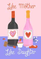 Pretty Mothers Day Card - Mother - Wine - Like Mother Like Daughter created by Katie Brookes