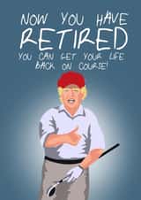 Funny Donald Trump retirement card created by @katiehounsomeillustrator