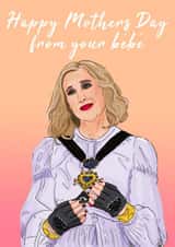 Funny Mothers Day Card - Mum - Schitts Creek - Happy Mother's Day From Your Bebe created by The Queer Store