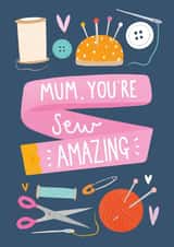 mum you're sew amazing Mothers Day Card 21867 created by Charley Muttitt