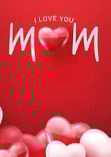 i love you love Mothers Day Card 48167 created by Rachel kell