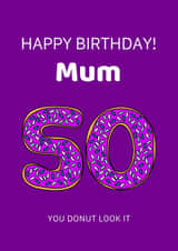 mum 50 Birthday Card 19518 created by Karen Illustrates