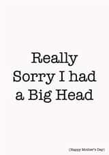 funny big head Mothers Day Card 45484 created by Kikiara Cards