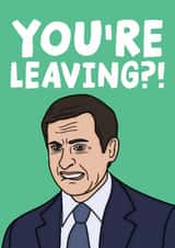 Michael Scott The Office US Leaving Card - Cringe Michael Scott You're Leaving?! created by Studio Doodles