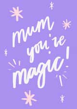 magic mum Mothers Day Card 48253 created by Jessica Skinner