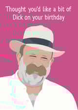 Dick Strawbridge dick Birthday Card 16948 created by NEEDL designs