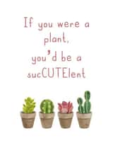 house plants cactus Love & Friendship Card 21862 created by SP Designs