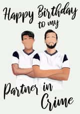 Happy Birthday to my Partner in Crime created by onethirtysix_am