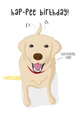 pee dog pee Birthday Card 21135 created by Cheeky Peeky