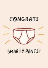 "Congrats Smarty Pants" Graduation, Passed Test Card created by EilidhIllustrates