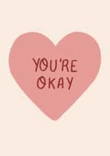 "You're Okay" Anniversary Card created by EilidhIllustrates