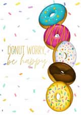 Donut Worry Be Happy created by Tigerlilly