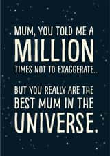 Best Mum In The Universe Mother's Day Card created by Sassy Sarah