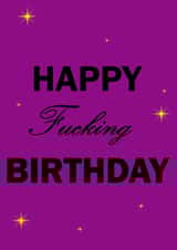 happy fucking birthday fucking Birthday Card 43667 created by Dougie Designs