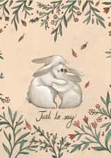 Just To Say Bunny created by Elle Freeman