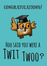 Congratulations Twit Twoo owl card created by Sunny and Pea