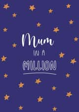 Cute Mothers Day Card - Mum - Stars - Mum In A Million created by By Alice May